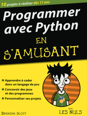 cover image of Programmer avec Python en s'amusant mégapoche Pour les Nuls